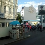 Not so famous but much more recommended: Checkpoint Charlie